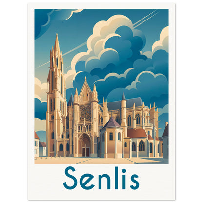 Affiche illustrée Senlis — poster rétro, impression beaux-arts 250g