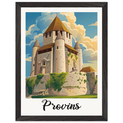 Affiche Provins - Encadrée, cadre noir 30x40 cm