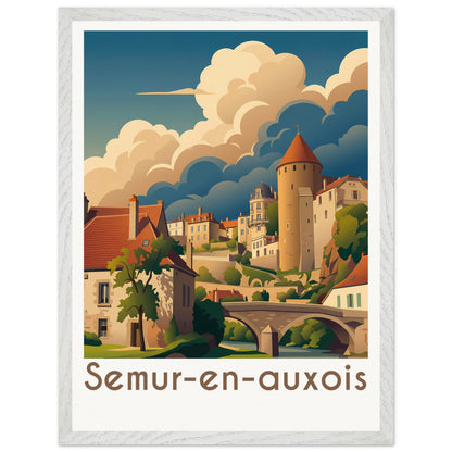 Affiche Semur-en-Auxois - Encadrée, cadre blanc 45x60 cm