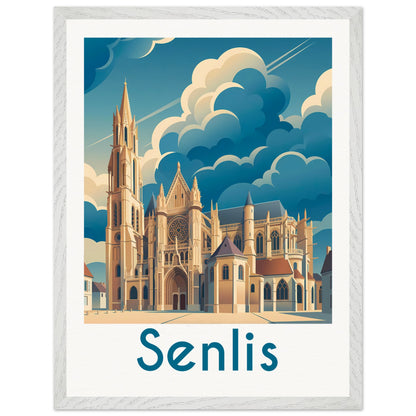 Affiche illustrée Senlis — poster rétro, impression beaux-arts 250g